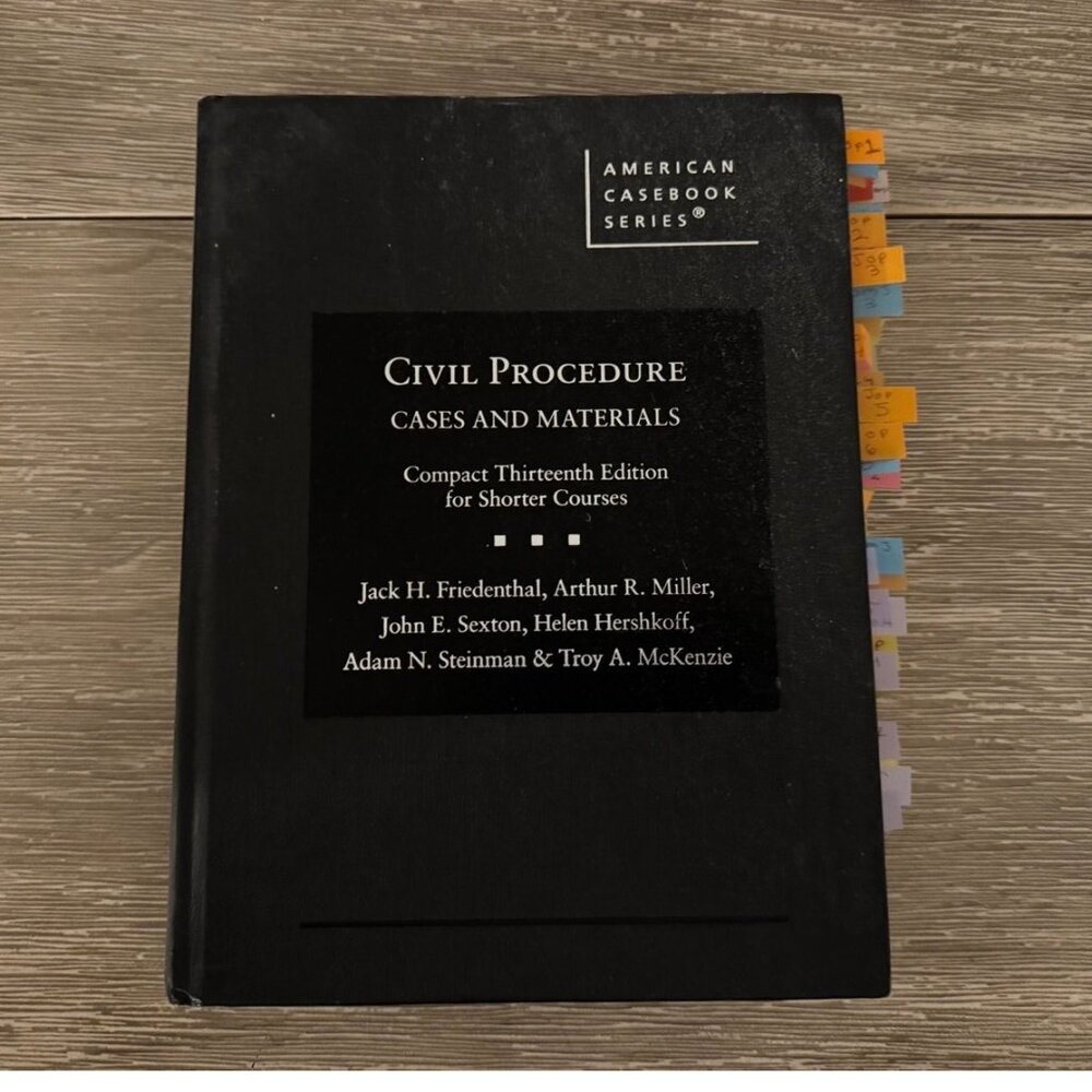 13th Edition Civil Procedure: Cases and Materials, Compact Edition